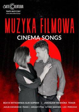 Żywiec Wydarzenie Koncert Muzyka filmowa. Cinema songs -  Arte Creatura Teatr Muzyczny